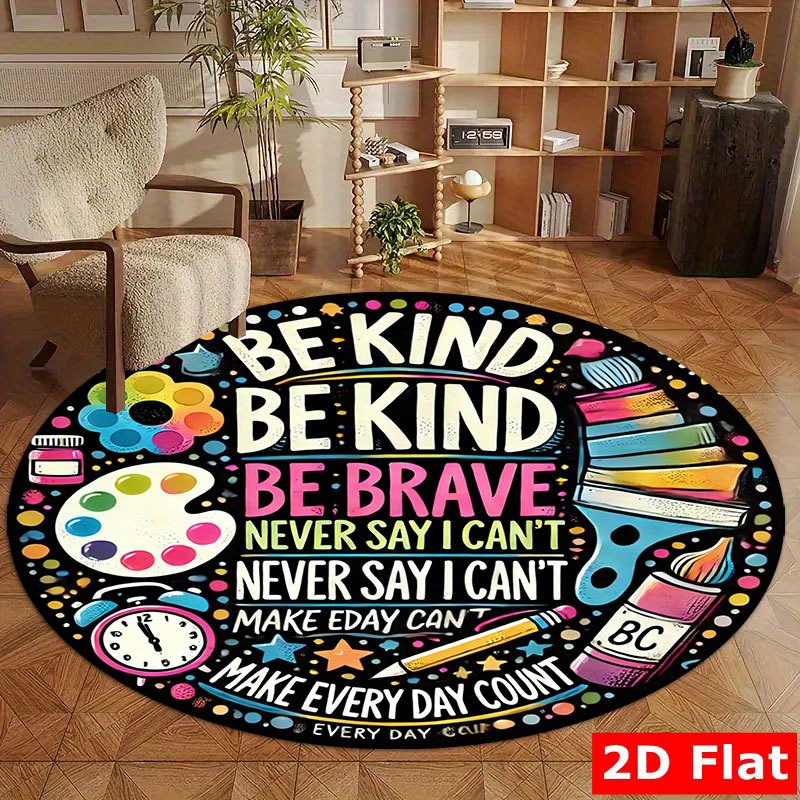 School Kids Education Quotes - Be Kind Be Brave Motivational Quote